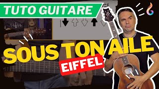 Sous ton aile - EIFFEL - [TUTO GUITARE FACILE]