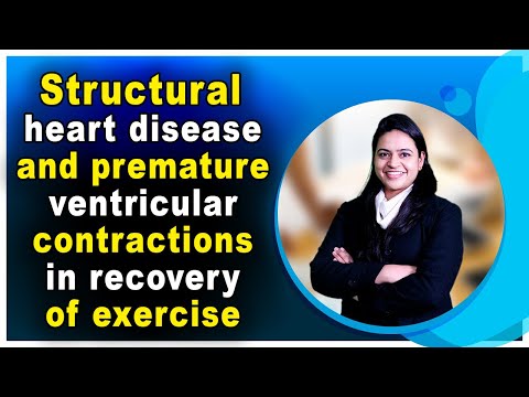 Structural heart disease and premature ventricular contractions in recovery of exercise