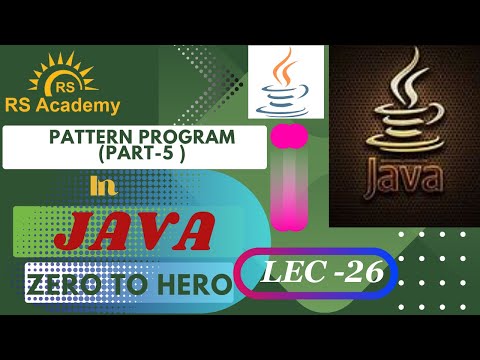 Pattern Program In Java Pattern Part 5 Lec 26 Java Rs Academy Aktu