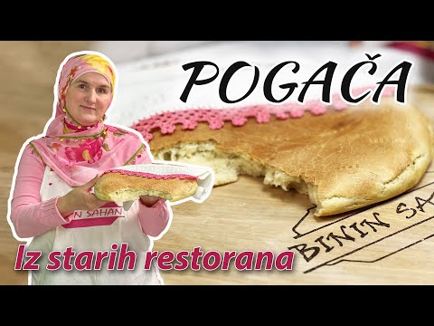 POGAČA IZ STARIH POZNATIH RESTORANA / Binin Sahan