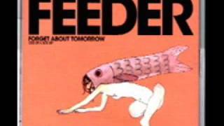 Feeder - Bring it together (B-side)
