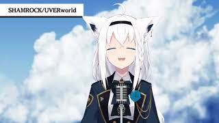 Shirakami Fubuki - SHAMROCK / UVERworld