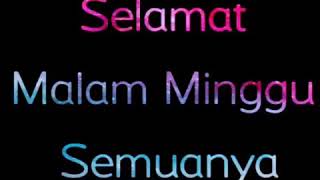 Download lagu SELAMAT MALAM MINGGU SEMUANYA 😁😀😂 mp3