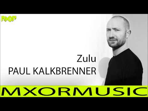 Paul Kalkbrenner - Zulu