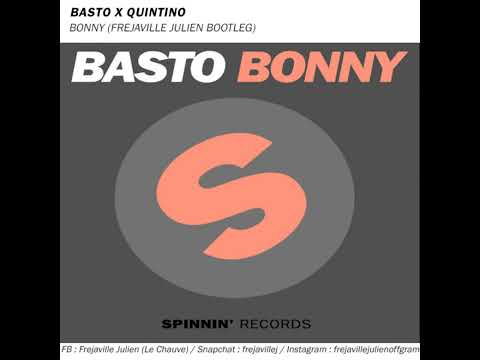 BASTO X QUINTINO - BONNY (FREJAVILLE JULIEN EDIT)