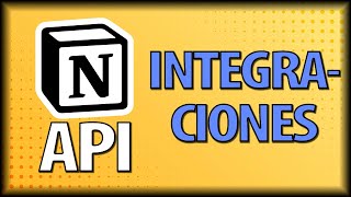  - Cómo CREAR una INTEGRACIÓN con la API de NOTION (Curso de la API de Notion desde Cero)