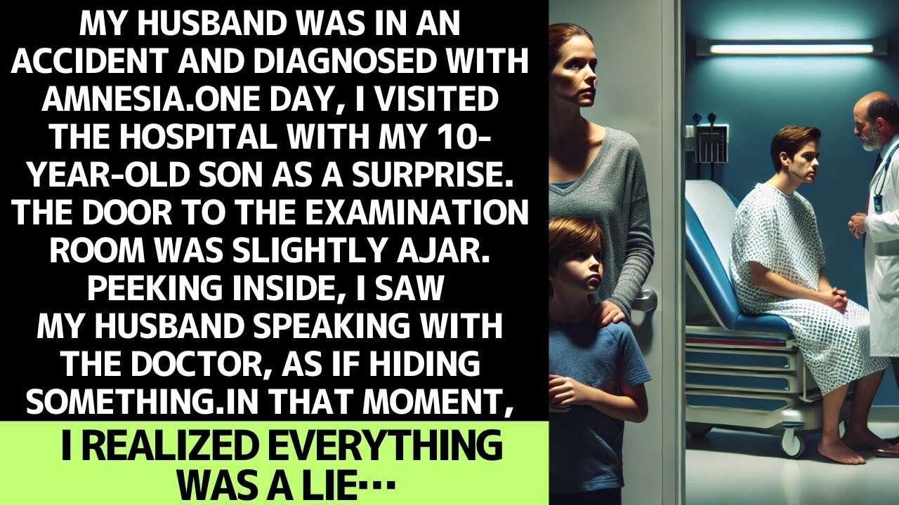 MY HUSBAND’S AMNESIA WAS A LIE. WHAT I SAW IN THE HOSPITAL SHOCKED ME…