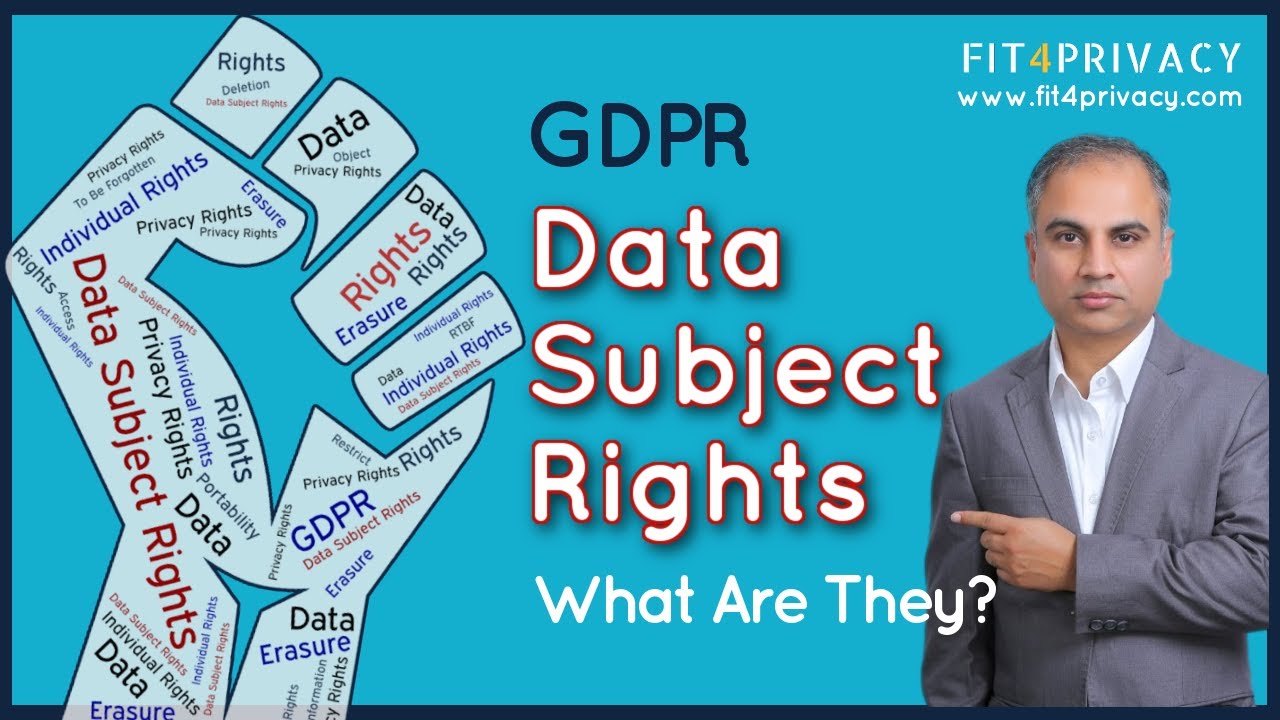 What Are Data Subject Rights Or What Are Data Subject Access Rights (DSARs)