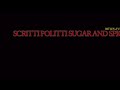 Scritti Politti / Sugar And Spice / Bitleys Fun Mix