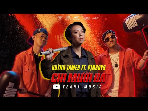 M/V Chị Mười Ba - Huỳnh James ft.  Pjnboys | OST CHỊ MƯỜI BA | Khởi Chiếu 25.12