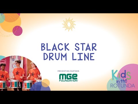 Kids in the Rotunda - The Black Star Drum Line