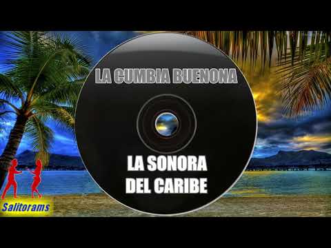 La Buenona Cumbia - La Sonora Del Caribe
