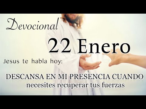 22 Enero Devocional del día de hoy |  Devocionales cristianos cortos | Devocionales diarios