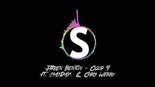 Jarren Benton - Cloud 9 ft. Chris Webby & ¡MAYDAY!