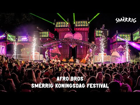 SMÈRRIG KONINGSDAG 2024 - AFRO BROS