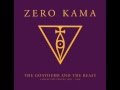 Zero Kama - Prayer Of Zos 