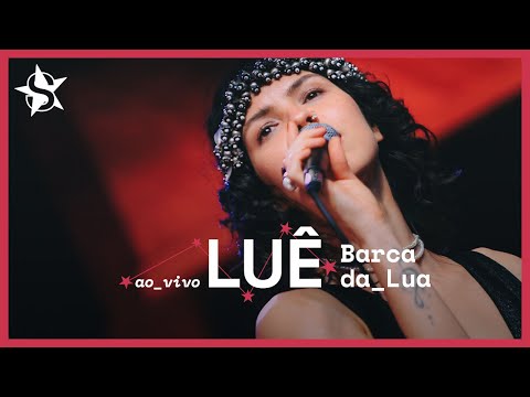 Luê - Barca da Lua- Ao Vivo no Estúdio Showlivre