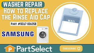 Samsung Top Load Washer Repair: How to Replace the Rinse Cap