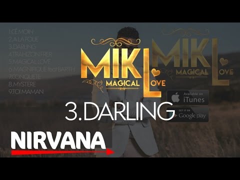 Mikl - Darling (Audio)