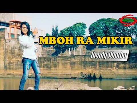 MBOH RA MIKIR - RENDY PHURRBA  [ FULL HD ]