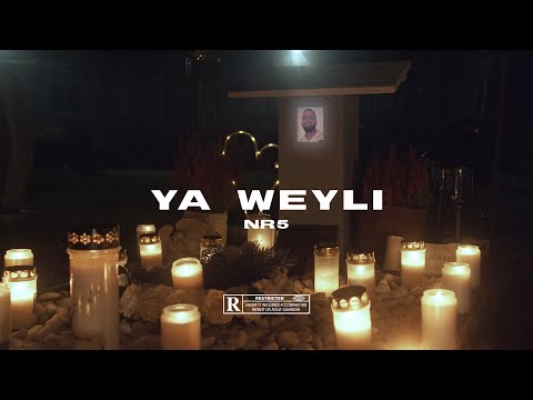 NR5  - YA WEYLI  (OFFICIELL MUSIKVIDEO) 4K