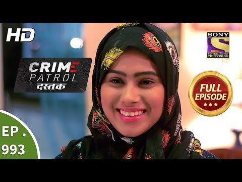 Crime Patrol Dastak - Ep 993 - Full Episode - 8th March, 2019