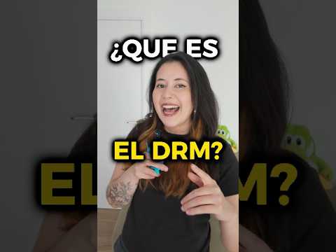 ¿Qué es el DRM? | Pros y Contras