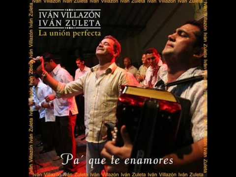 Te Quiero Por Que Eres Tuivan... Ivan Villazon