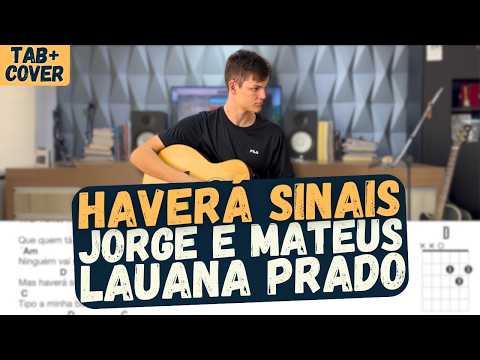 Haverá Sinais (part. Jorge E Mateus) - Lauana…