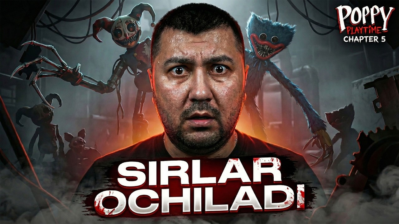 🎭SIRLAR OCHILADI — POPPY PLAYTIME (CHAPTER 5)