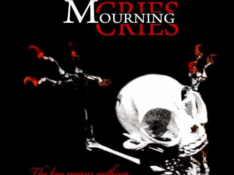 Mourning Cries - Intro