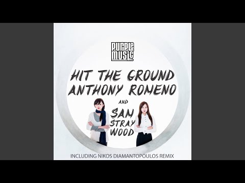 Hit the Ground (Nikos Diamantopoulos Dub)