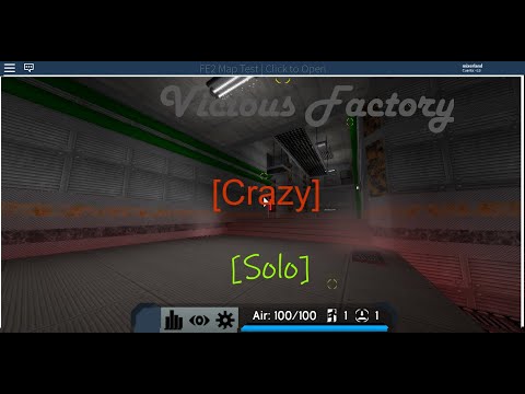 [FE2 Map Test] Vicious Industry [Medium Crazy] [Solo]
