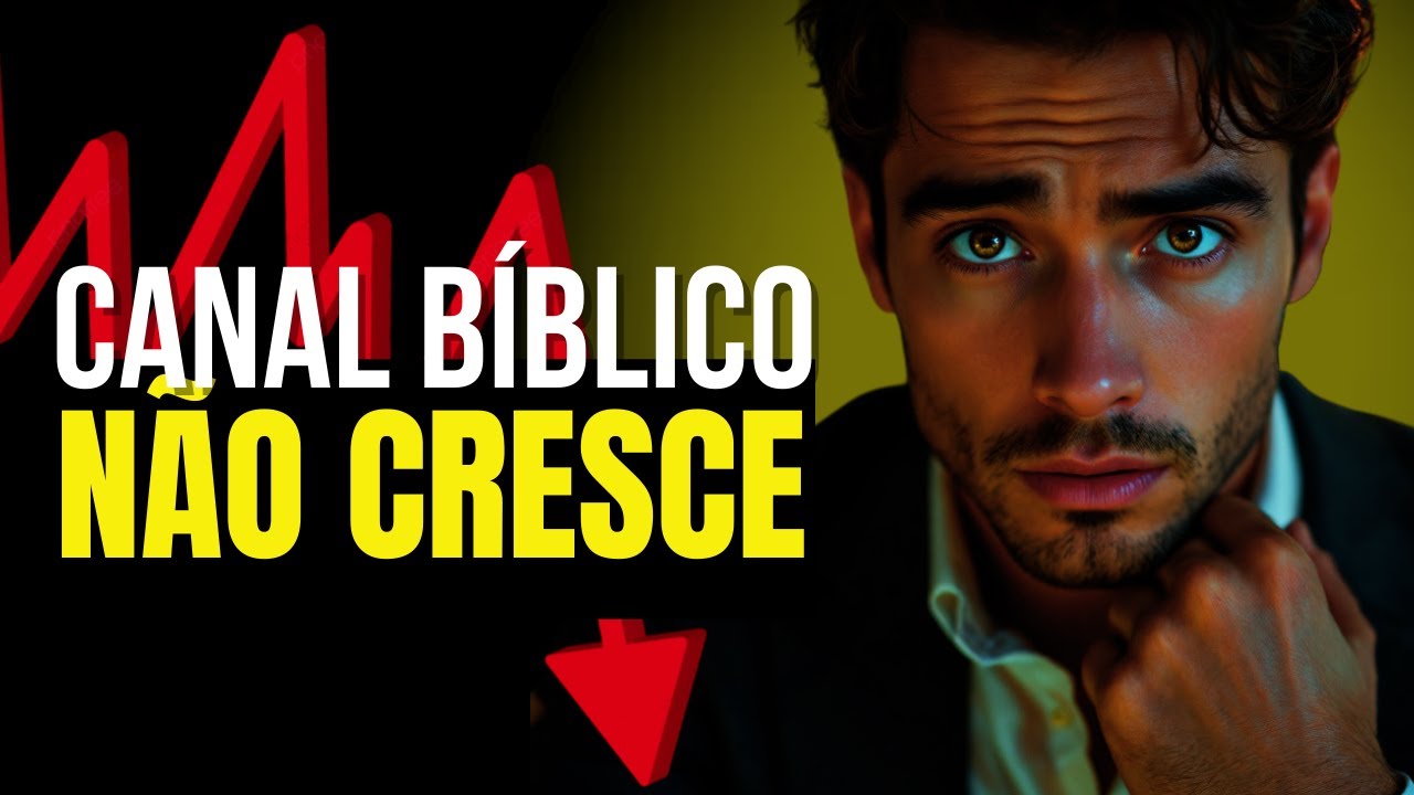 SALVE SEU CANAL BÍBLICO: SEU CANAL BÍBLICO NÃO CRESCE NO YOUTUBE?