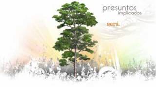 Milenios - Presuntos Implicados (Será)