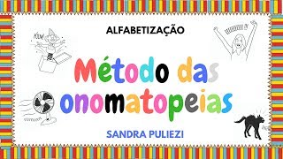Método de alfabetização -  O método das onomatopeias
