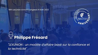 Philippe Frésard - 19th Lexunion Annual Congress in Köln 2022