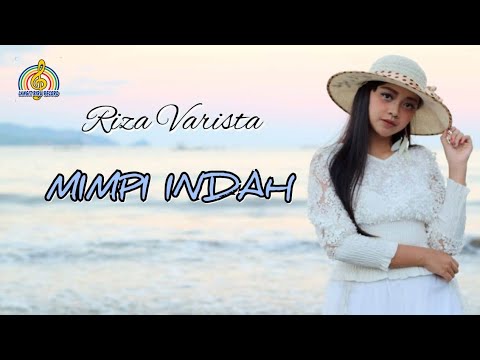Riza Varista - Mimpi Indah (Official Music Video)