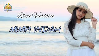 Download lagu Riza Varista - Mimpi Indah mp3