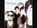Fastball, "Sweetwater, Texas"