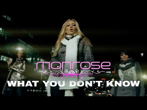 Monrose - What You Don't Know (Official Video)