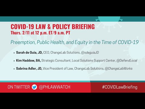 COVID-19 Law & Policy Briefing: Preemption, Public Health, and Equity