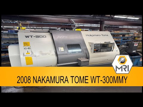2008 NAKAMURA TOME WT-300MMY CNC Lathes (Turning Centers) | Machinery Resources International (1)