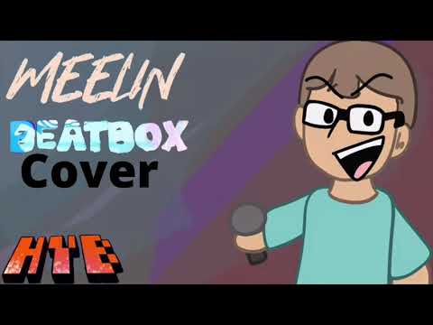 Meelin Beatbox Cover