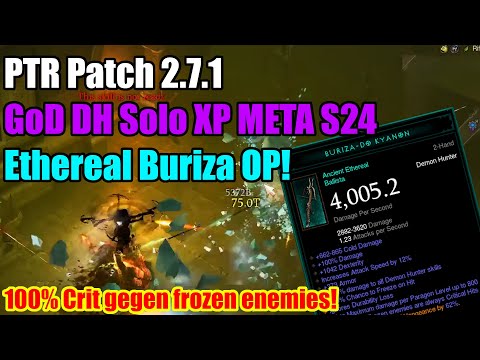 PTR Patch 2.7.1 GoD DH Solo XP META S24 |  Ethereal Buriza OP!