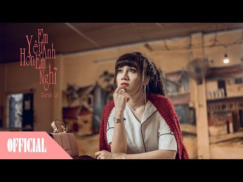 Thể hiện bởi Sarah Lê