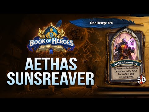 How to beat Aethas Sunreaver / Book of Heroes: Jaina / Hearthstone