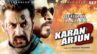 Karan Arjun 2 Official Trailer  Salman Khan  Shahr