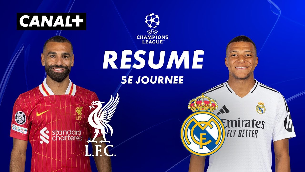 Le résumé de Liverpool / Real Madrid - Ligue des champions 2024-25 (J5)