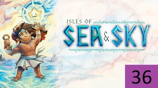 Isles of Sea &amp; Sky (Blind) Part 36